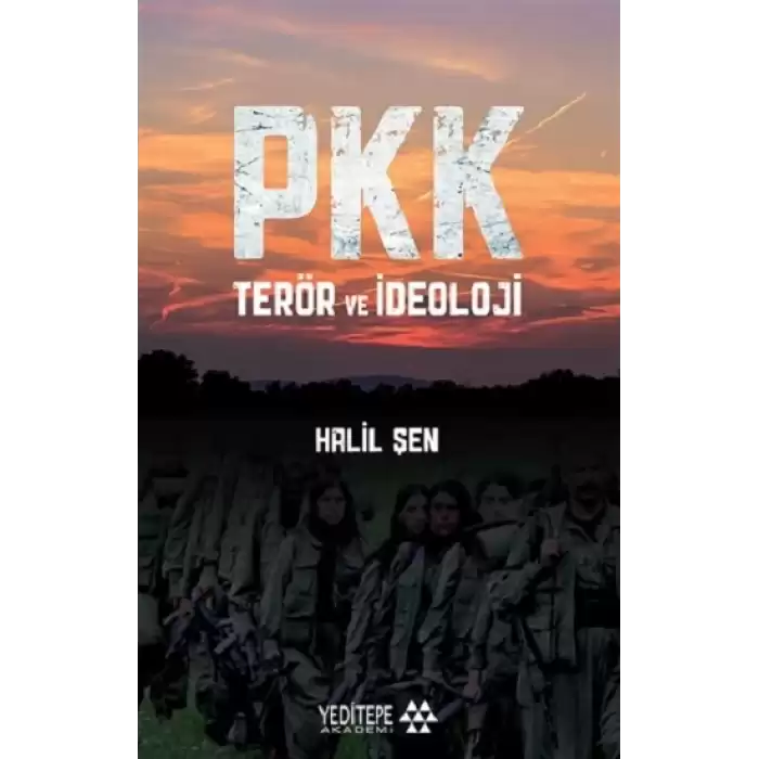 PKK Teror ve İdeoloji