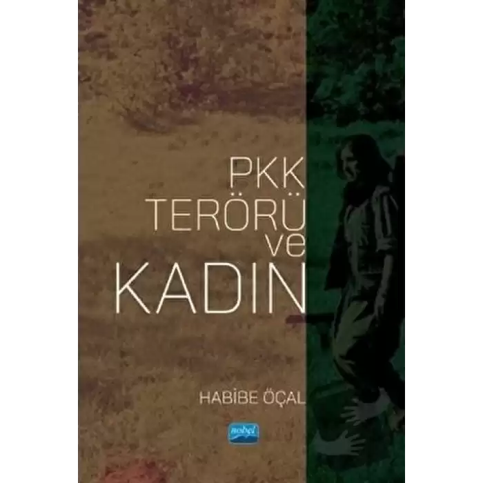 PKK Terörü ve Kadın