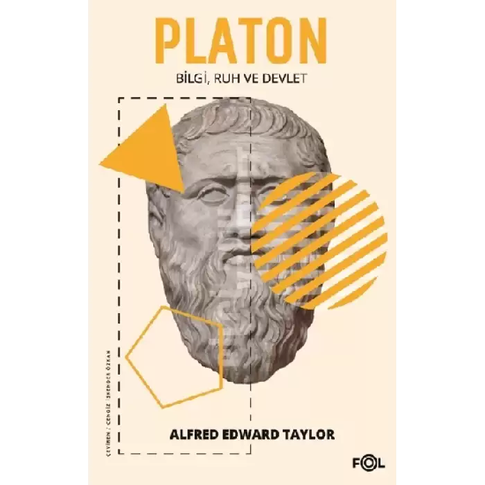 Platon - Bilgi, Ruh ve Devlet