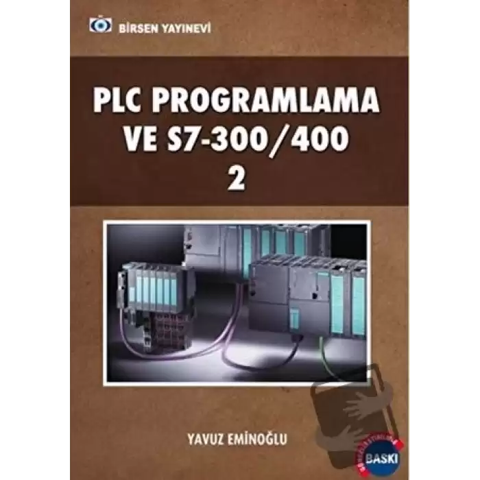 PLC Programlama ve S7-300/400 2