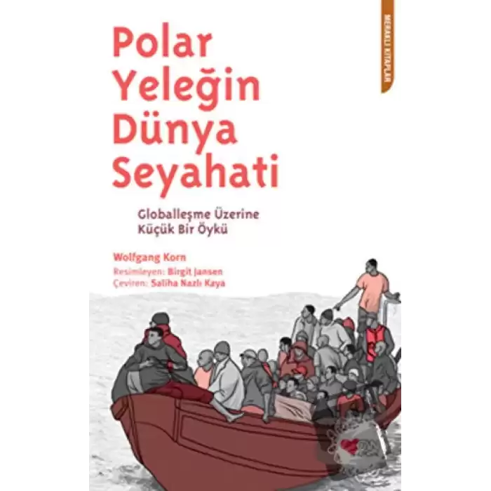 Polar Yeleğin Dünya Seyahati