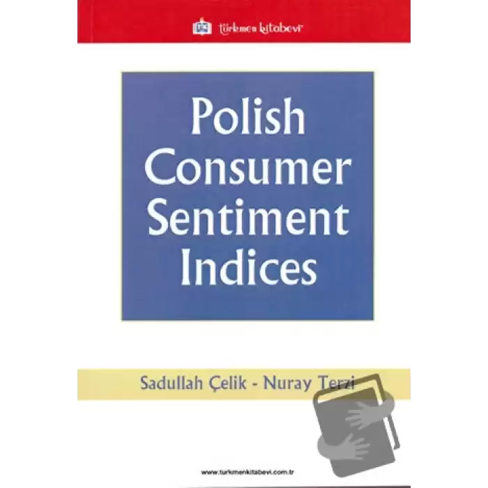 Polish Consumer Sentiment Indices