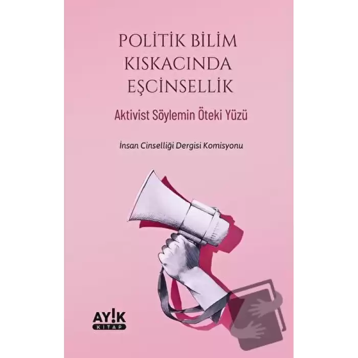 Politik Bilim Kıskacında Eşcinsellik