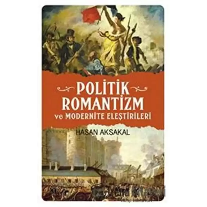 Politik Romantizm ve Modernite Eleştirileri