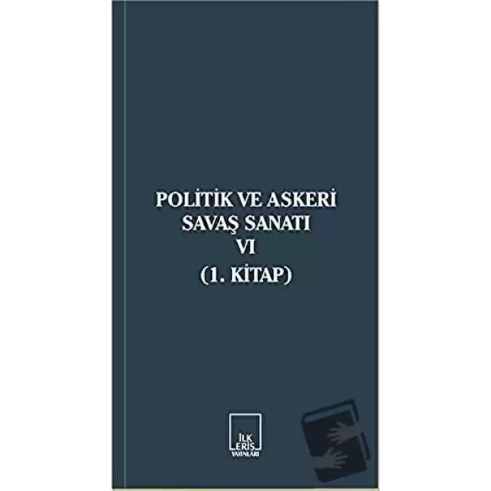 Politik ve Askeri Savaş Sanatı 6