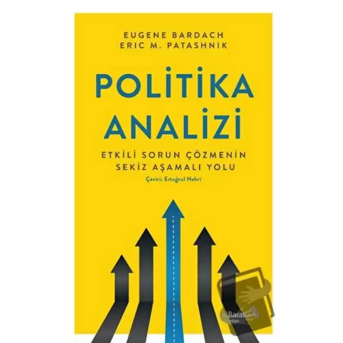 Politika Analizi: Etkili Sorun Çözmenin Sekiz Aşamalı Yolu