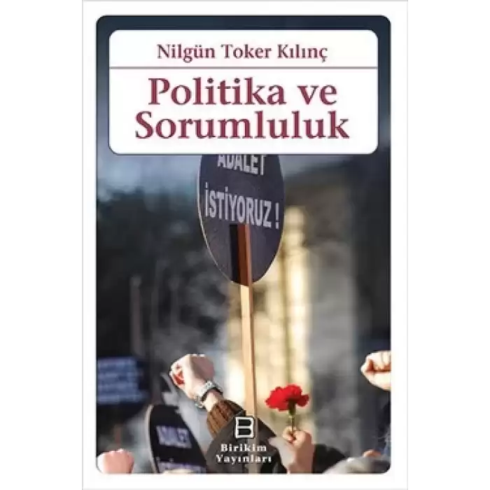 Politika ve Sorumluluk