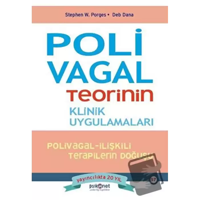 Polivagal Teorinin Klinik Uygulamaları