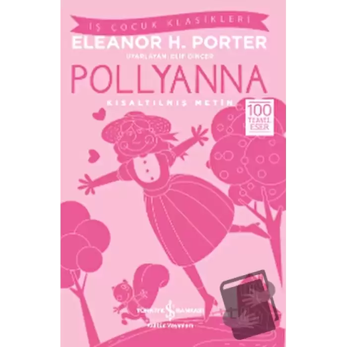 Pollyanna (Kısaltılmış Metin)