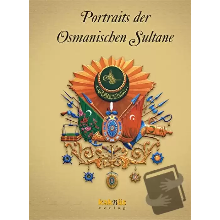 Portraits der Osmanischen Sultane / Osmanlı Padişahları Albümü