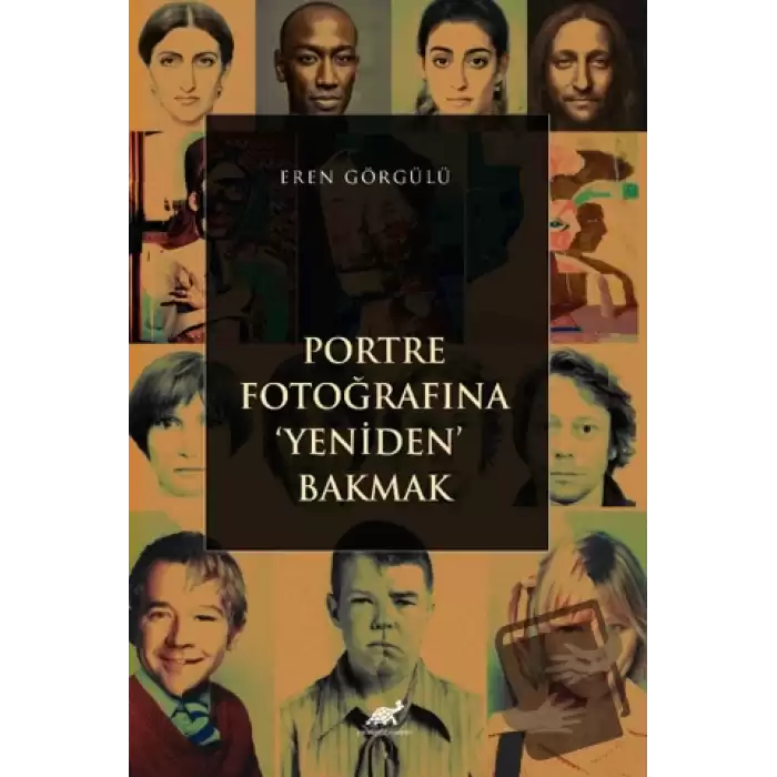 Portre Fotoğrafına Yeniden Bakmak