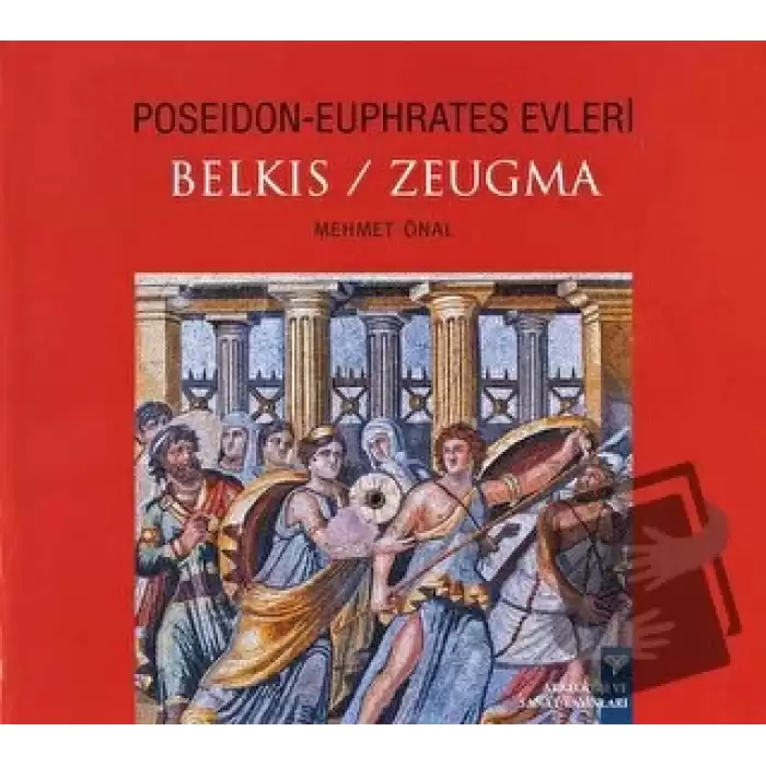 Poseidon - Euphrates Evleri Belkıs / Zeugma