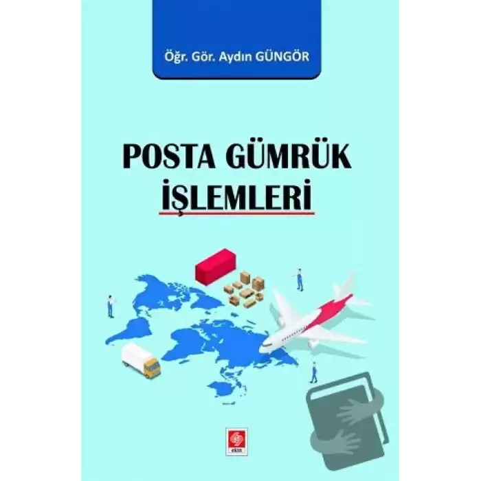 Posta Gümrük İşlemleri