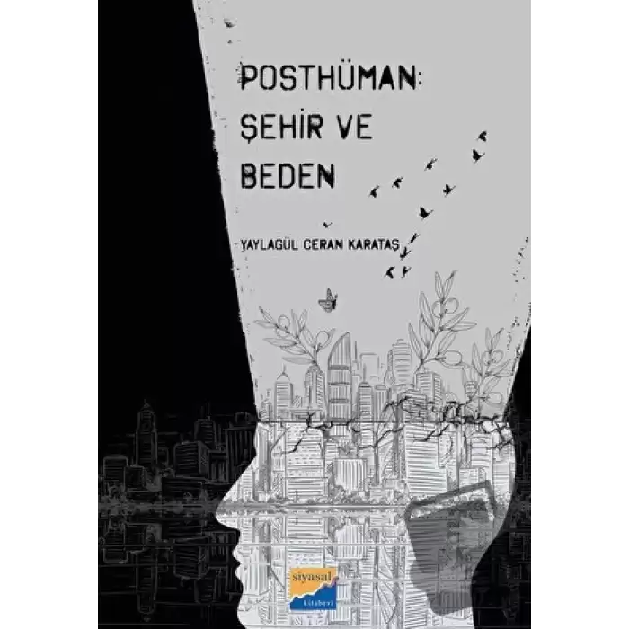 Posthüman - Şehir ve Beden