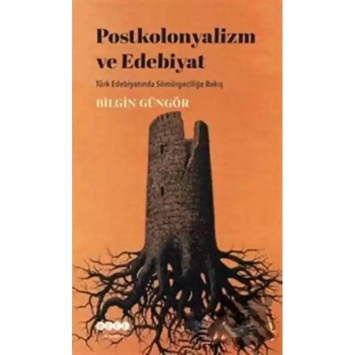 Postkolonyalizm ve Edebiyat