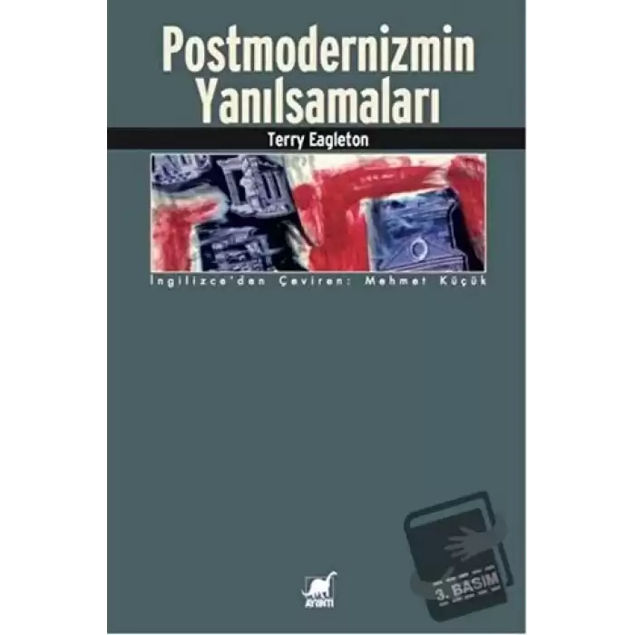 Postmodernizmin Yanılsamaları