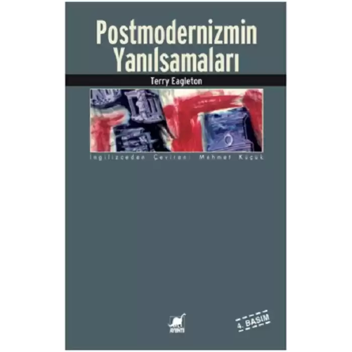 Postmodernizmin Yanılsamaları