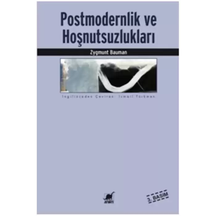 Postmodernlik ve Hoşnutsuzlukları