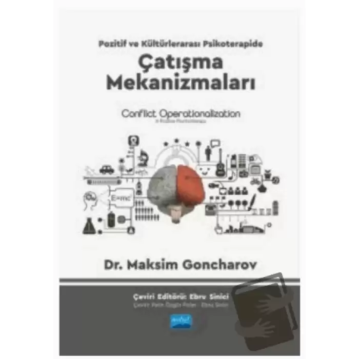 Pozitif ve Kültürlerarası Psikoterapide Çatışma Mekanizmaları - Conflict Operationalization İn Positive Psychotherapy