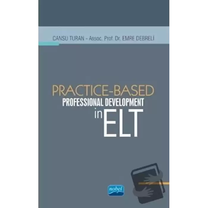 Practice - Based Professional Development in ELT