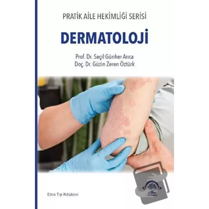 Pratik Aile Hekimliği Serisi - Dermatoloji