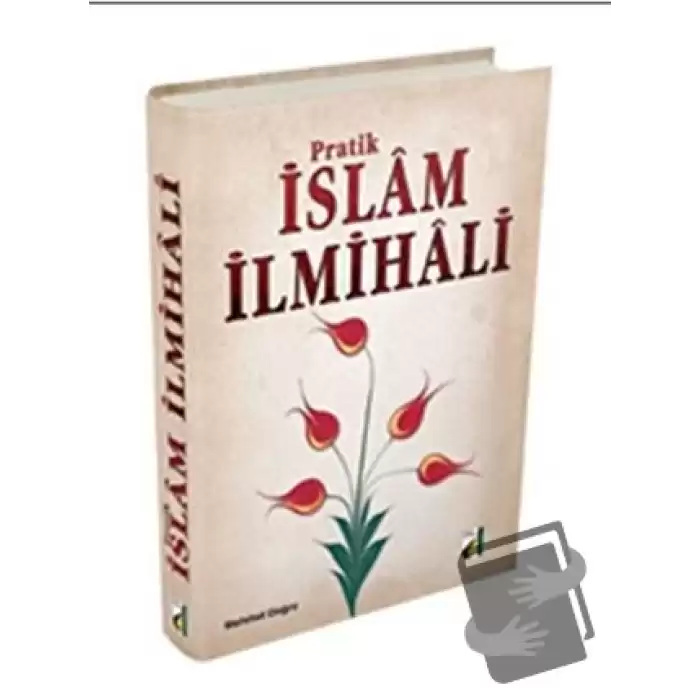 Pratik İslam İlmihali (Ciltli)