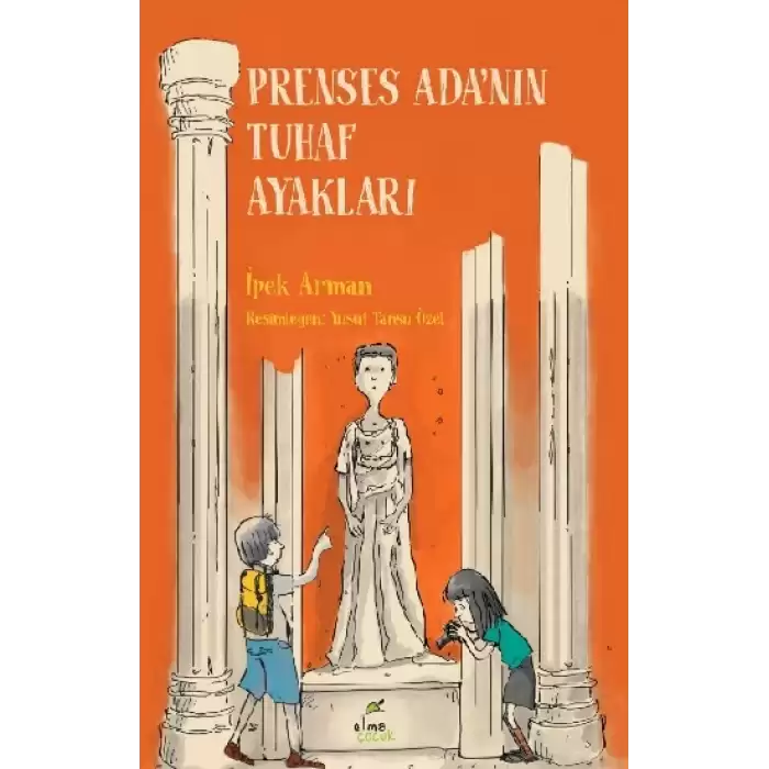 Prenses Adanın Tuhaf Ayakları