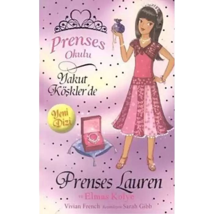 Prenses Okulu 17: Prenses Lauren ve Elmas Kolye