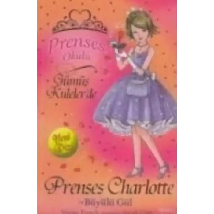 Prenses Okulu 7: Prenses Charlotte ve Büyülü Gül