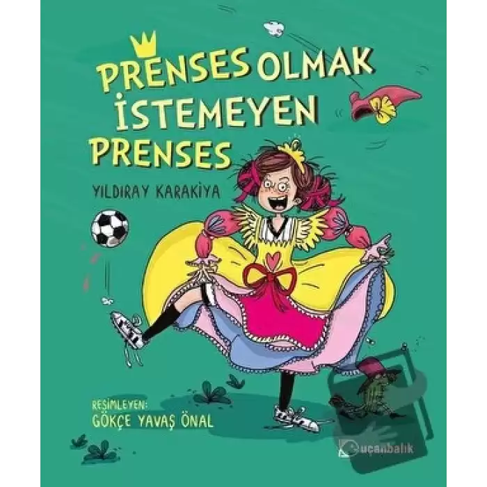 Prenses Olmak İstemeyen Prenses