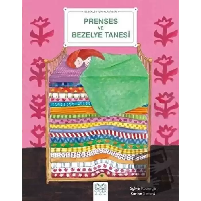 Prenses ve Bezelye Tanesi - Bebekler İçin Klasikler