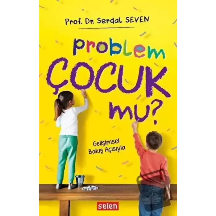 Problem Çocuk Mu?