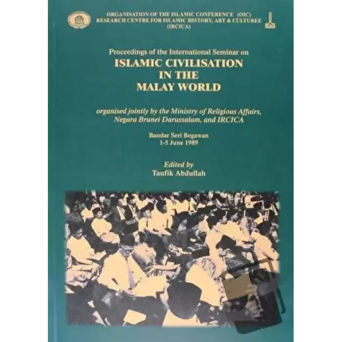 Proceedings of the International Seminar on Islamic Civilisation in the Malay World (İngilizce)