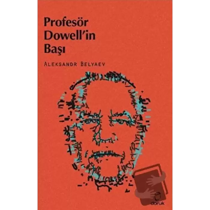 Profesör Dowell’in Başı