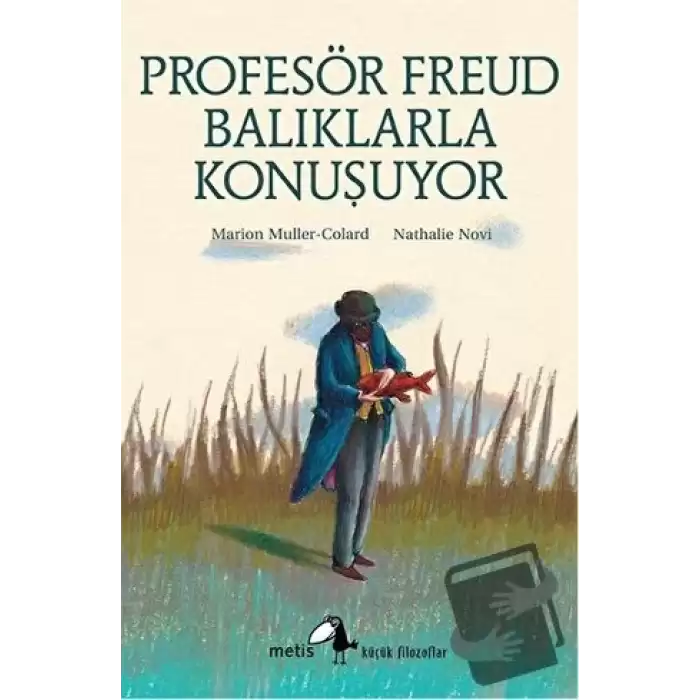 Profesör Freud Balıklarla Konuşuyor