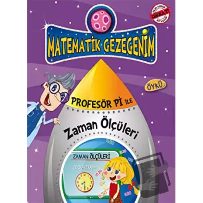 Profesör Pi ile Matematik - Zaman Ustasının Yolculuğu