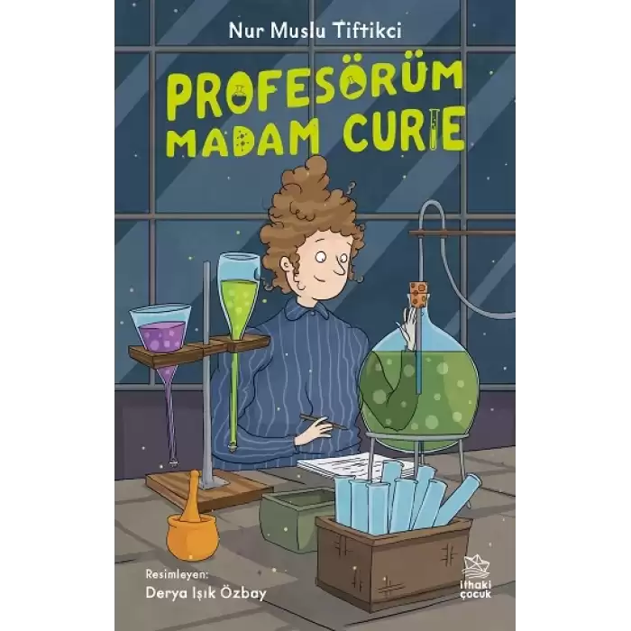 Profesörüm Madam Curie