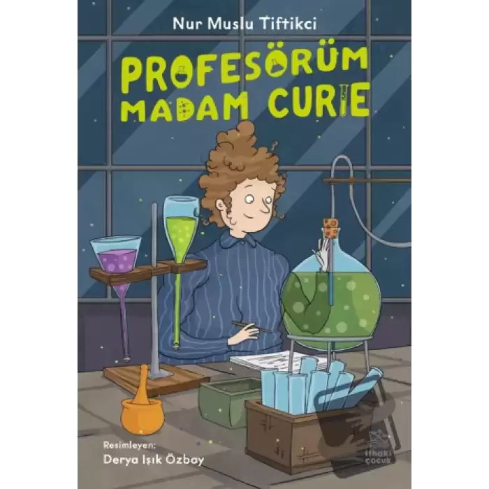 Profesörüm Madam Curie