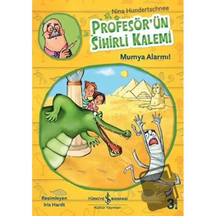 Profesör’ün Sihirli Kalemi - Mumya Alarmı!