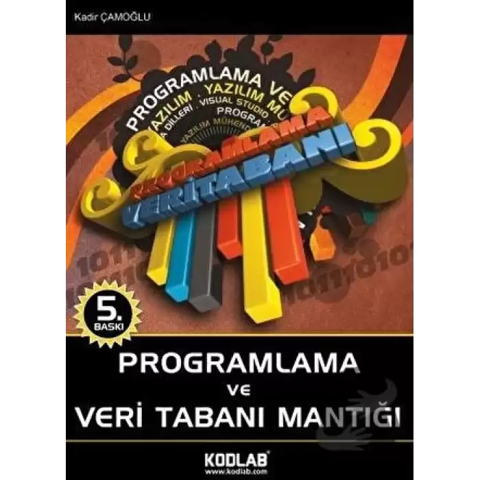 Programlama ve Veri Tabanı Mantığı