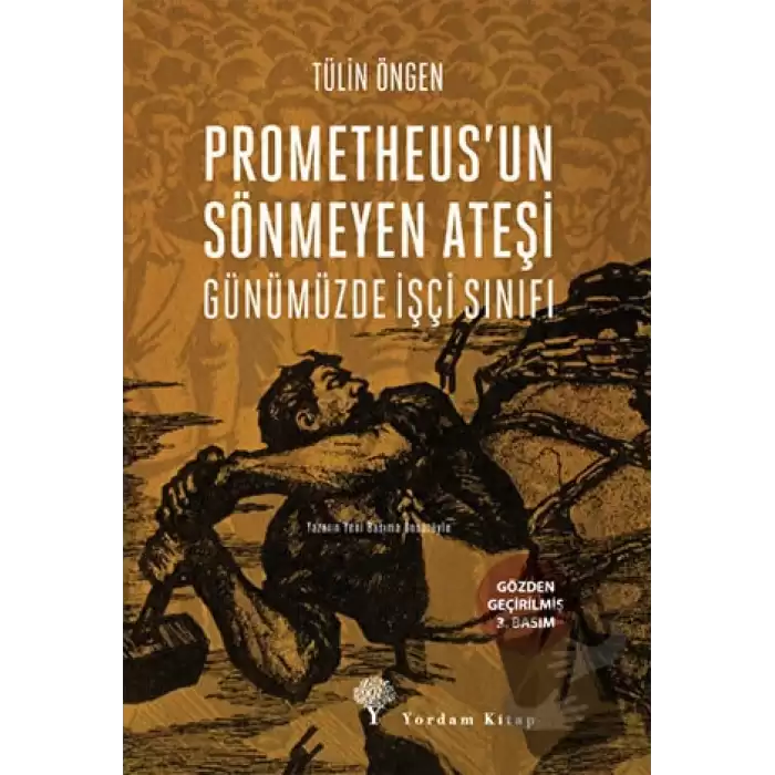 Prometheusun Sönmeyen Ateşi