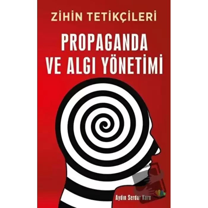 Propaganda ve Algı Yönetimi