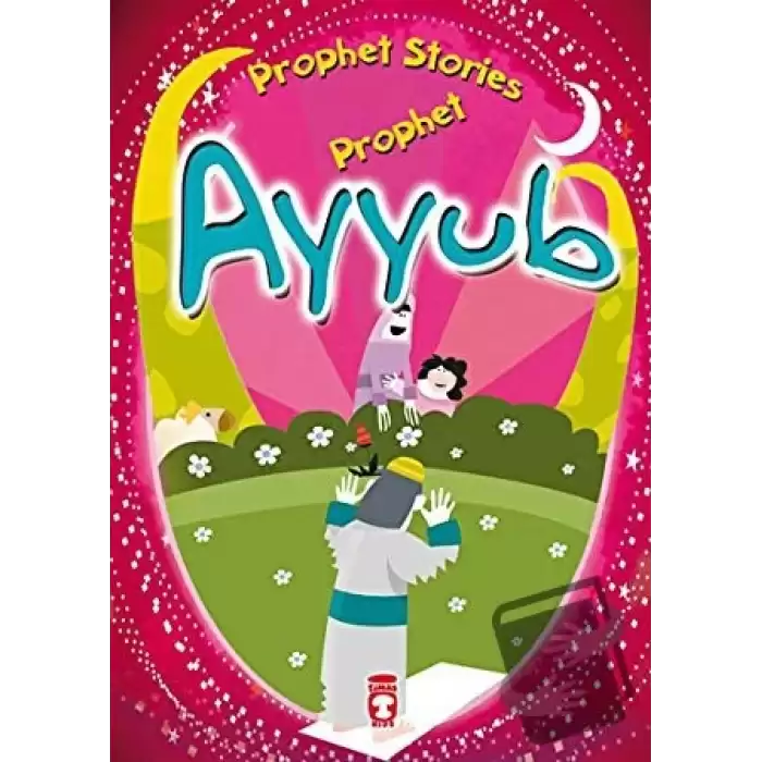 Prophet Ayyub - Prophet Stories