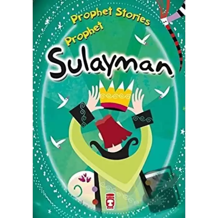 Prophet Sulayman - Prophet Stories