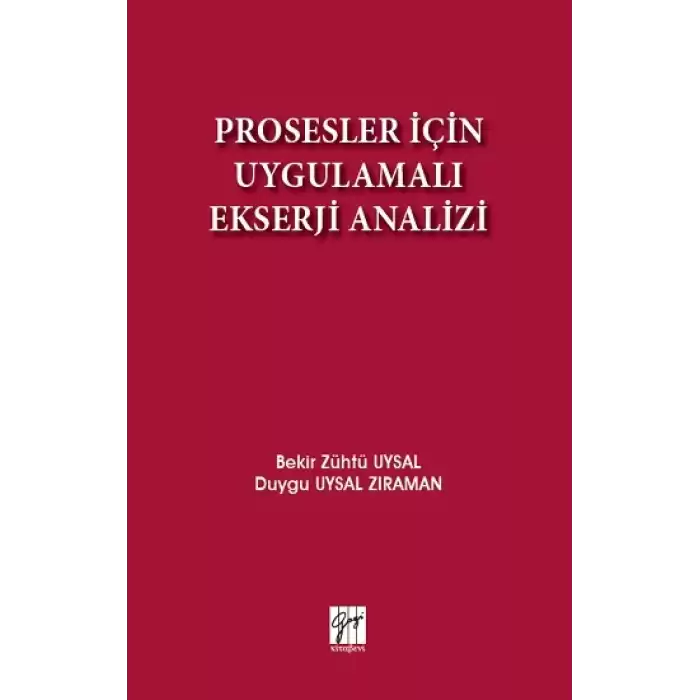 Prosesler İçin Uygulamalı Ekserji Analizi