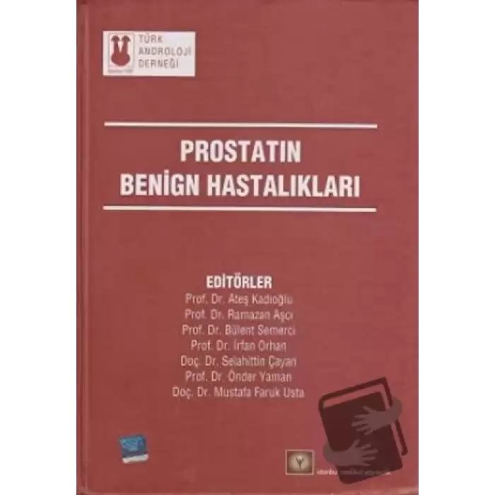 Prostatın Benign Hastalıkları (Ciltli)