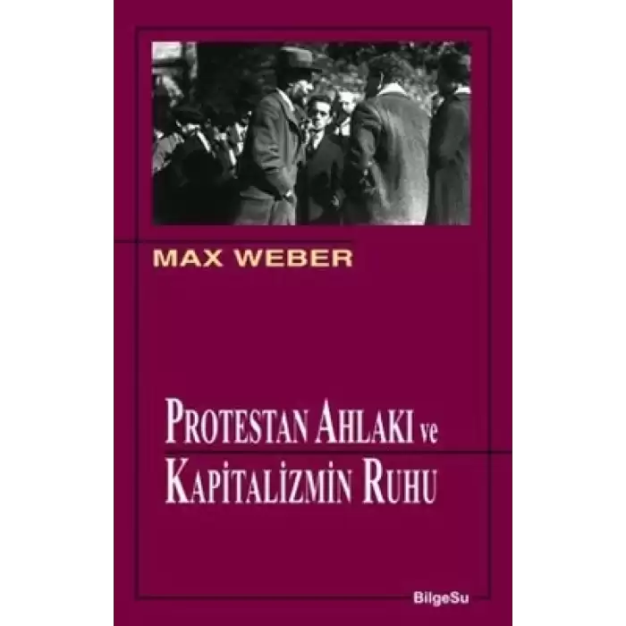 Protestan Ahlakı ve Kapitalizmin Ruhu