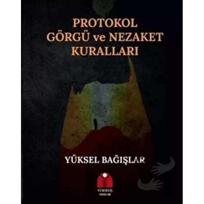 Protokol Görgü ve Nezaket Kuralları