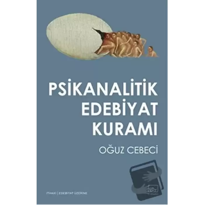 Psikanalitik Edebiyat Kuramı