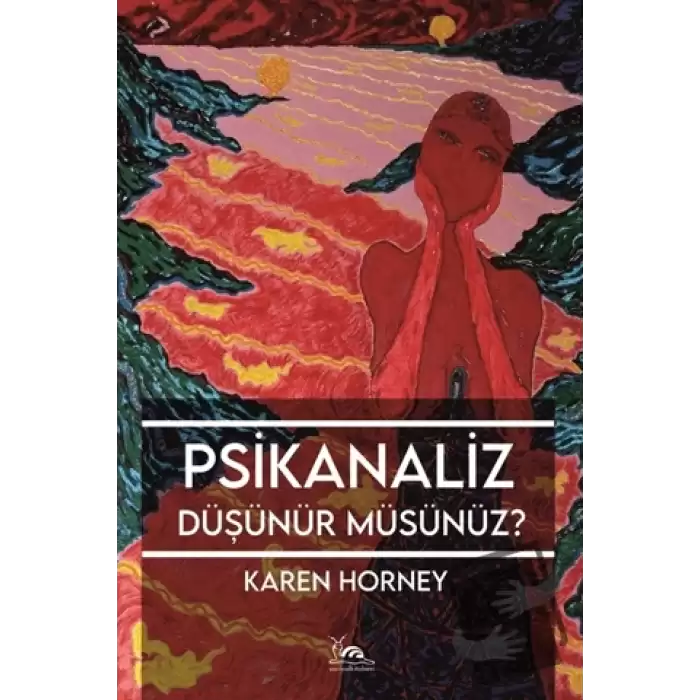 Psikanaliz Düşünür Müsünüz?